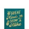 Metallic Great Minds Drink Alike Summer Paper Beverage Napkins, 5in, 16in 2 Metallic Great Minds Drink Alike Summer Paper Beverage Napkins, 5in, 16in -Party Themes Sales 937640